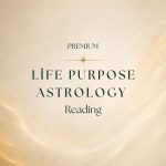 Life Purpose Astrology Reading