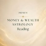 Money & Wealth Astrology Reading