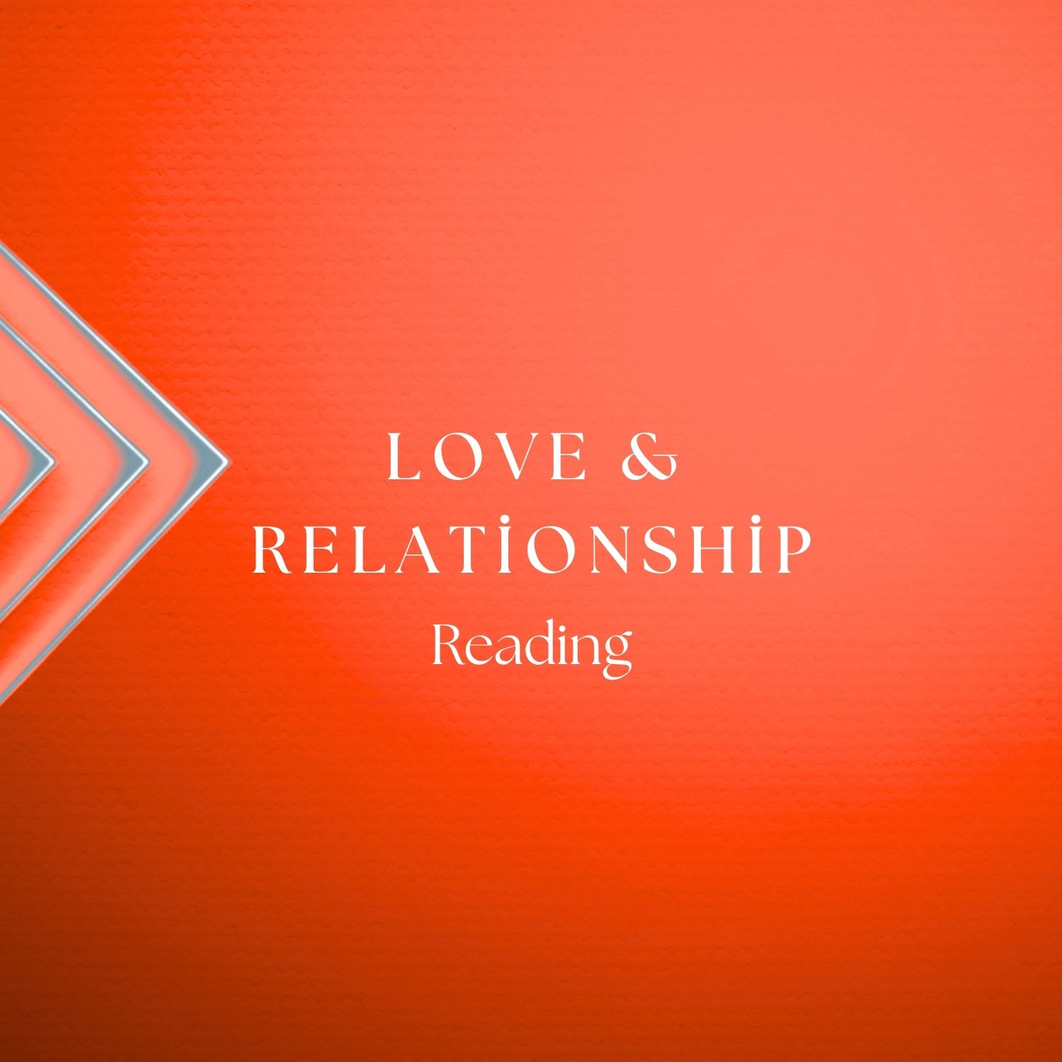 Love & Relationship Readings